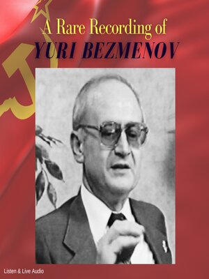 cover image of A Rare Recording of Yuri Bezmenov